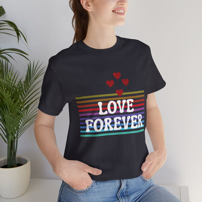 Love Forever Graphic Tee I Ring-spun Cotton