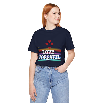Love Forever Graphic Tee I Ring-spun Cotton