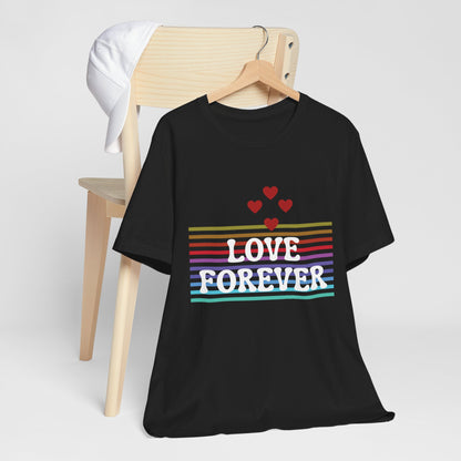 Love Forever Graphic Tee I Ring-spun Cotton