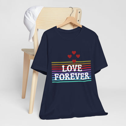 Love Forever Graphic Tee I Ring-spun Cotton