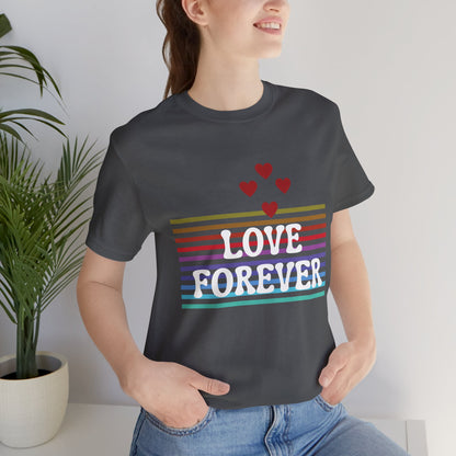 Love Forever Graphic Tee I Ring-spun Cotton