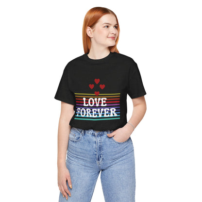 Love Forever Graphic Tee I Ring-spun Cotton