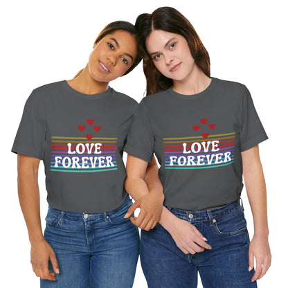 Love Forever Graphic Tee I Ring-spun Cotton