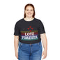 Love Forever Graphic Tee I Ring-spun Cotton
